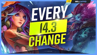 EVERY NEW CHANGE Coming in Patch 143  League of Legends [upl. by Garap]