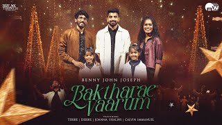 BAKTHARAE VAARUM  BENNY JOHN JOSEPH  NEW TAMIL CHRISTMAS SONG tamilchristiansongs christmassongs [upl. by Azaria688]