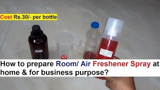 Room Freshener Spray Making Formula  Simple amp Quick Steps [upl. by Gemoets]