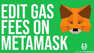 Editing Gas Settings in MetaMask Beginners Guide [upl. by Eslek]