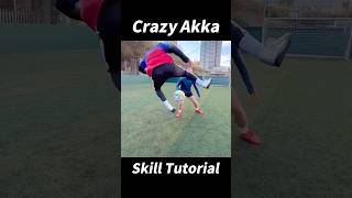 Akka Skill Tutorial！football footballshorts footballskills [upl. by Yvaht73]