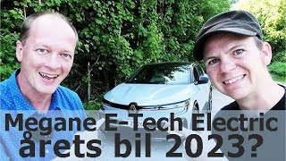 Er Megane ETech Electric årets bil 2023 eng sub [upl. by Shaylynn508]