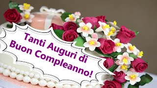 Tanti Auguri a Te Buon Compleanno [upl. by Koy]