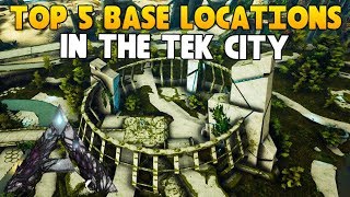 TOP 5 BEST TEK CITY BASE LOCATIONS FOR PVE amp PVP ARK Extinction [upl. by Tooley]