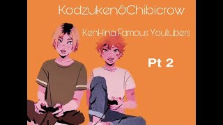 KenHina Famous Youtubers  Kagehina  Part 2 [upl. by Barbette]