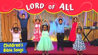 Jesus Christ is the Lord of all  Sunday School songs  Kids Songs  Childrens Christian songs [upl. by Submuloc231]