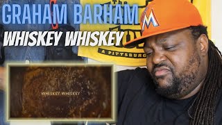 LOVE A SONG WITH A GOOD STORY  Graham Barham  WHISKEY WHISKEY  Official Audio  Reaction Video [upl. by Onateag989]