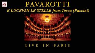 Luciano Pavarotti  E lucevan le stelle from Tosca Puccini [upl. by Maiga]