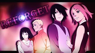 Naruto「AMV」▪ Reforget 2018 ▪ HD [upl. by Brozak]