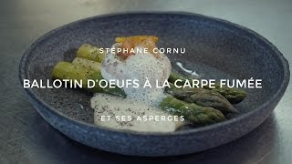 95 Degrés  Ballotin d’oeufs à la carpe fumée et ses asperges vertes [upl. by Teddi]