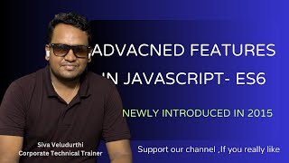 ES6 Features in JavaScript Part 1  SelfPaced Content  Siva Veludurthi [upl. by Ahsiel]