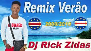 Remix Zouk Verão 2000 a 2010 Vol 1 By Dj Rick Zidas [upl. by Nycila]