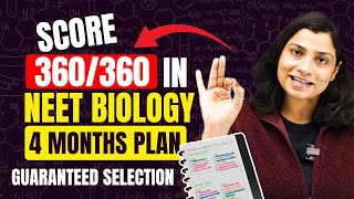 Score 360360 in NEET BIOLOGY in 4 Months  4 Month Master Plan for NEET 2024  Ritu Rattewal [upl. by Nnylg713]