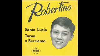 Robertino  Santa Lucia 1962 [upl. by Atlante]