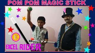 POM POM MAGIC STICK [upl. by Eltsirc]