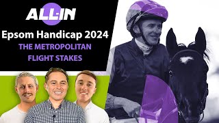 🎯Epsom Handicap 2024 Tips  AllIn  Royal Patronage crowned  Early Everest preview🎯 [upl. by Harri743]