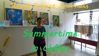 Rural France Journals Episode 180 Summertime in Châlus [upl. by Kerby]