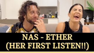 NAS  ETHER Reaction Video Her First Time Listening [upl. by Thomasina]