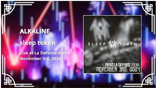 Sleep Token  Alkaline La Défense Arena Paris  November 3rd 2024  AudioOnly [upl. by Arvell737]