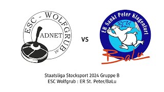 Staatsliga Stocksport 2024 Gruppe B  ESC Wolfgrub  ER St PeterBaLu [upl. by Ylenats]