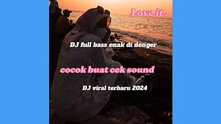 dj paling nyantai bass djviraltiktok jedagjedugdjsambilbermainmusikdj trending remixfullbass [upl. by Oleusnoc]