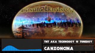 TNT Aka Technoboy N Tuneboy  Canzoncina Extended Version  HD  320kbps [upl. by Sekyere704]