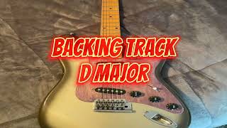 Backing Track D Major  D Bm G A ll D Scale Bm Scale DPentatonic BmPentatonic D Ionian Em Pentatonic [upl. by Esened]