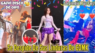 KIMBERLY LOAIZA GANÓ DISCO DE ORO📀 Kim Lo Celebró En Su Concierto La Despedida Tour En CDMX🥳 [upl. by Goulder786]