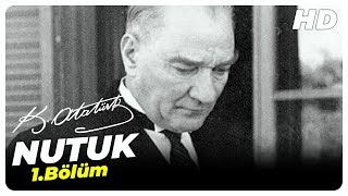 Nutuk Mustafa Kemal Atatürk  1 Bölüm [upl. by Virgy]