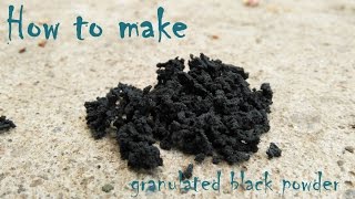 How to granulate black powder [upl. by Inad316]