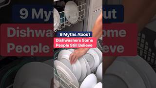 9 Myths About Dishwashers That Some People Still Believe cleaningtips hometips cleaning [upl. by Marin]