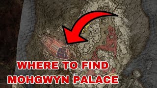 Where to find Mohgwyn Palace in Elden ring [upl. by Siobhan385]