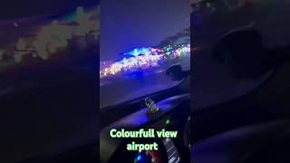 shortvideo colourfull view of airport [upl. by Wyn844]