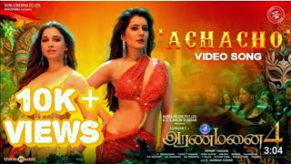 quotAchachoquot Full Video Song 2024  Aranmanai 4  Tamannaah SwloedampReverd [upl. by Nnylyoj]