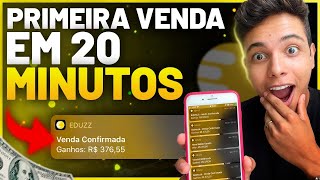 EDUZZ COMO FAZER A PRIMEIRA VENDA EM 20 MINUTOS  Aula Gratuita Dinheiro online [upl. by Doerrer]