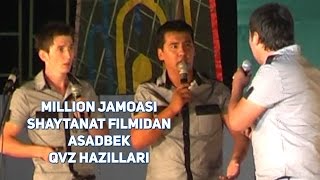 Million jamoasi  Shaytanat filmidan Asadbek QVZ hazillari [upl. by Amanda]