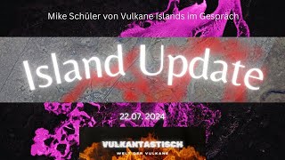 Island Update  Die aktuelle Situation mit Mike Schüler von Vulkane Islands [upl. by Anaeli622]