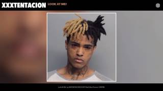 XXXTENTACION  Look At Me Audio [upl. by Salokcin]