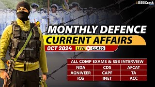 Monthly Defence Current Affairs For NDA CDS AFCAT SSB Interview  October 2024 [upl. by Tteve]