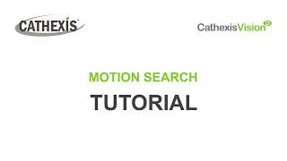 CathexisVision – Motion Search [upl. by Kenrick911]