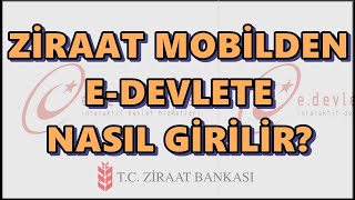 Ziraat Mobilden E Devlete Nasıl Girilir  E Devlet Mobil Bankacılık [upl. by Kelvin646]