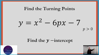 Find Variable Turning Points on a Quadratic [upl. by Ninel]