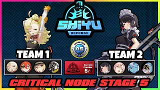 CRITICAL NODE STAGE 5 SHIYU DEFENSE  ZENLESS ZONE ZERO [upl. by Siouxie]