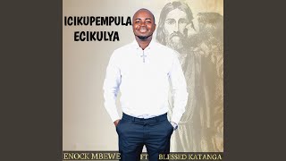 Icikupempula Ecikulya [upl. by Crowell]