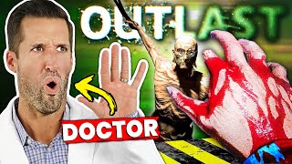 ER Doctor REACTS to Scariest Outlast Injuries [upl. by Sandler]