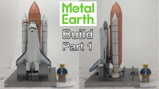 Metal Earth Premium build  Space Shuttle launch kit Part 1 [upl. by Adamsun464]