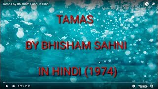 Hindi Tamas by Bhisham Sahni [upl. by Casar]