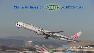 China Airlines B777300ER B18053LAX [upl. by Zabrine790]