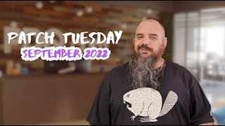 Patch Tuesday September 2022 [upl. by Aidul590]