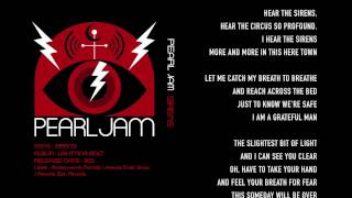 Pearl Jam  Sirens  Lyrics [upl. by Eaneg]